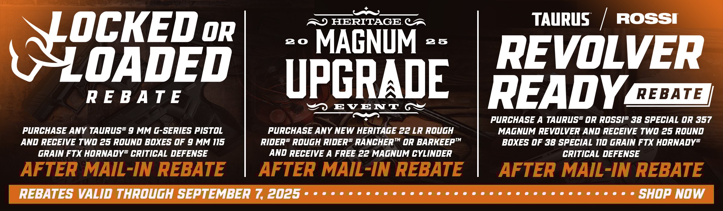 All Three Rebates - Heritage, Taurus, Rossi